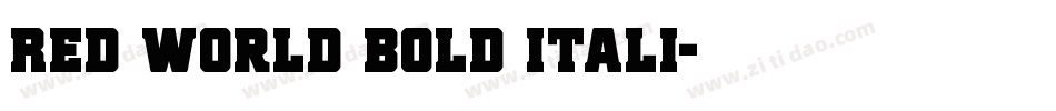 Red World Bold Itali字体转换